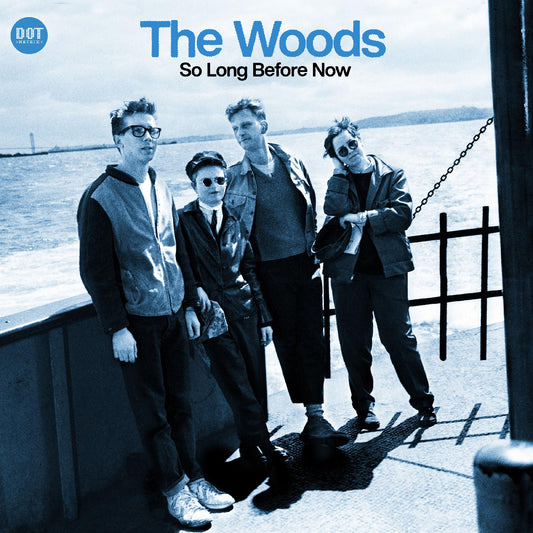 The Woods So Long Before Now (SEAGLASS BLUE VINYL)