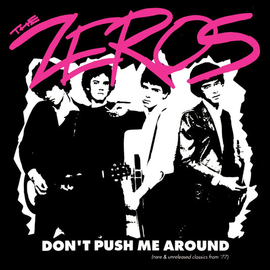THE ZEROS Don'T Push Me Around (Clear Red Vinyl)