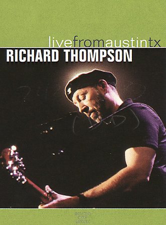 Thompson, Richard Live From Austin, Tx