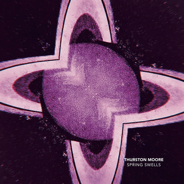 Thurston Moore Spring Swell/Leave Me Alone