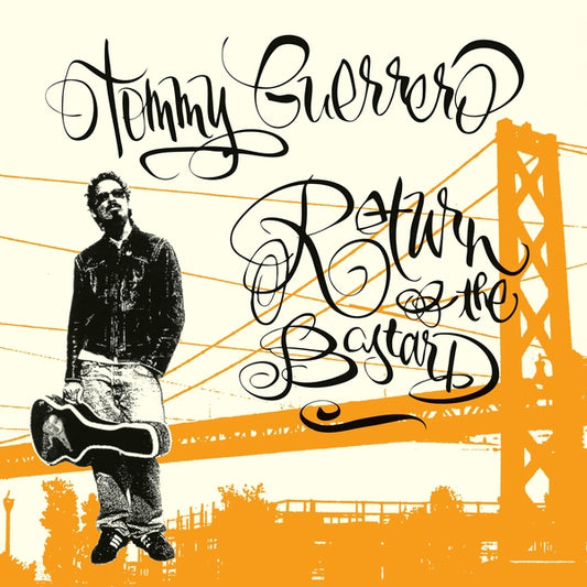 Tommy Guerrero Return Of The Bastard