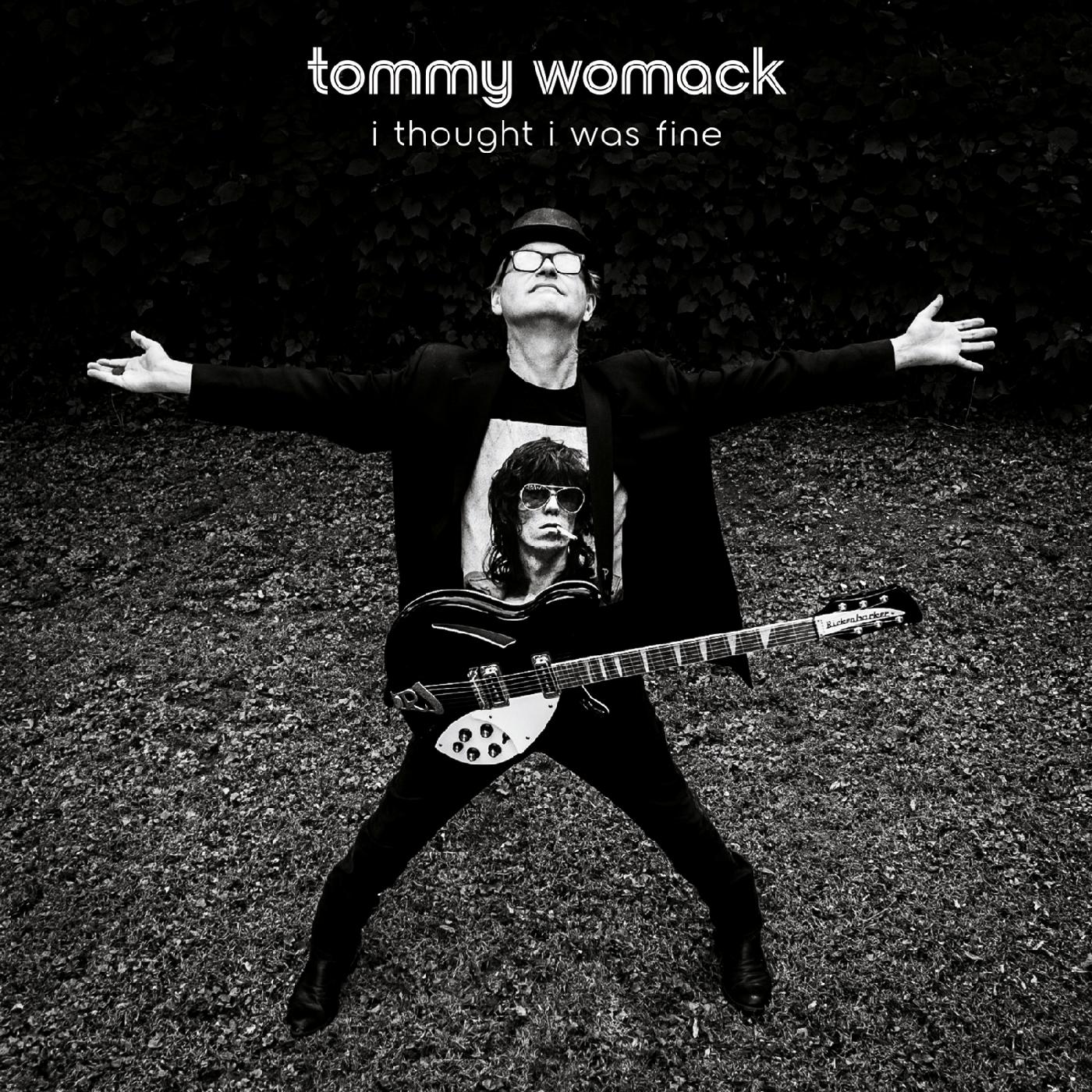 Tommy Womack I Thought I Was Fine