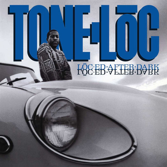 Tone-loc Loc-ed After Dark [Explicit Content]