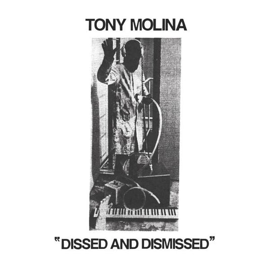 Tony Molina Dissed And Dismissed