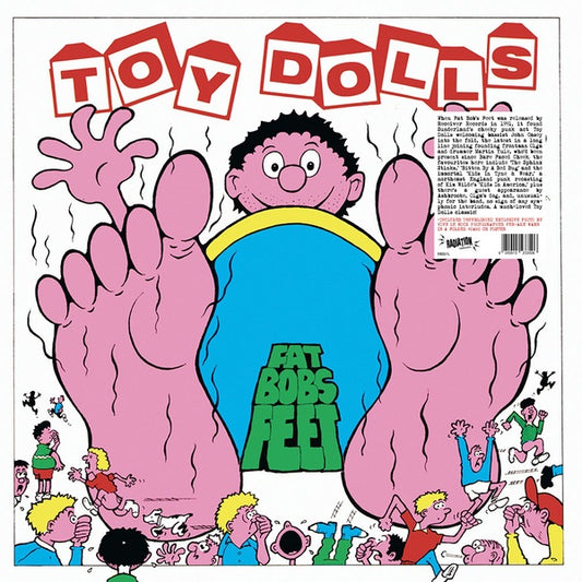 TOY DOLLS Fat Bobs Feet (Blue Vinyl)