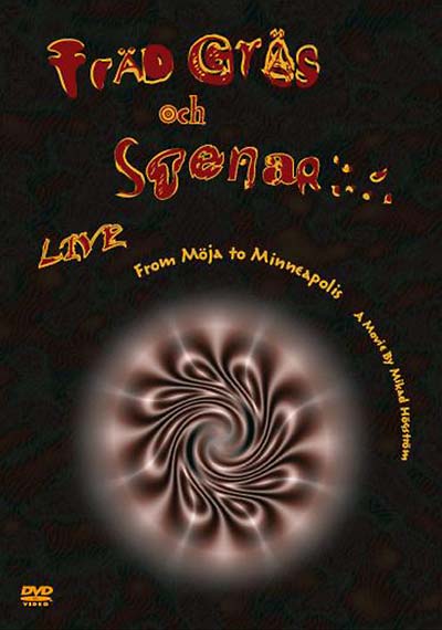 TRAD, GRAS OCH STENAR From Möja to Minneapolis