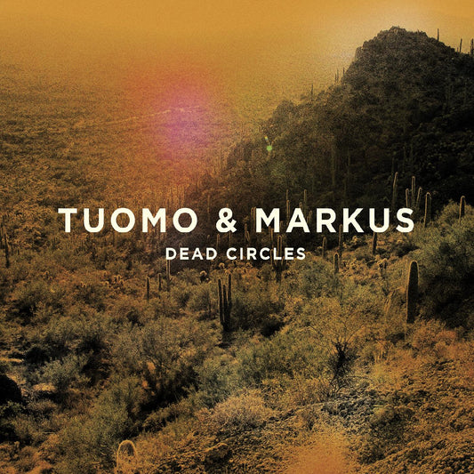 Tuomo & Markus Dead Circles