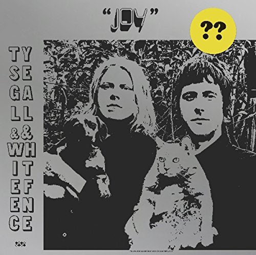 Ty Segall & White Fence Joy