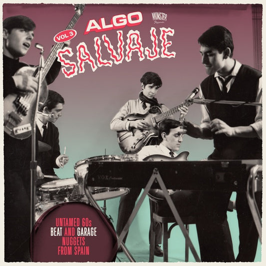 Va Algo Salvaje: Untamed 60s Beat and Garage Nuggets from Spain Vol. 3