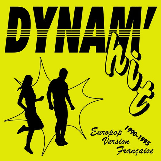 Va Dynam'hit: Europop Version Francaise 1990-1995