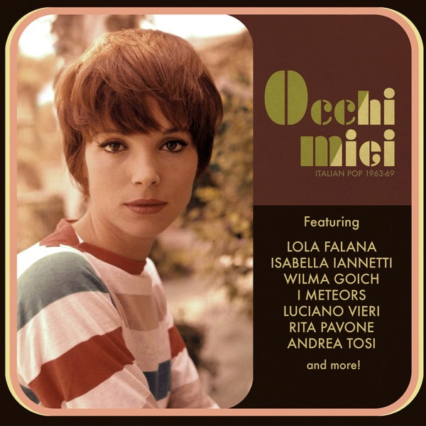 Va Occhi Miei: 1963-69 Italian Pop