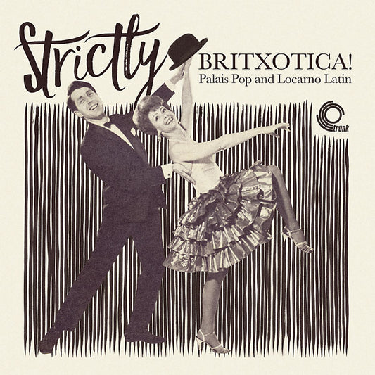 Va Strictly Britxotica! Palais Pop And Locarno Latin