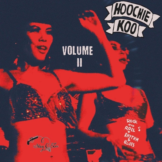 Va The Hoochie Koo Volume II