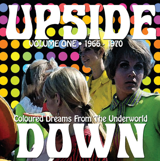 Va Upside Down Volume One 1966-1970: Coloured Dreams from the Underworld