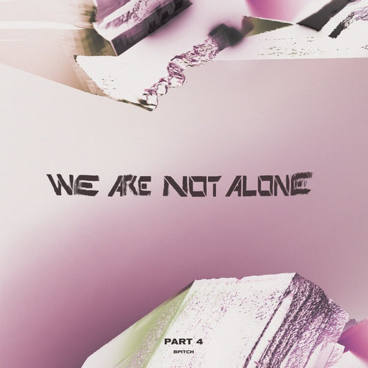 Va We Are Not Alone - Part 4