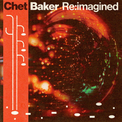 Various Artists Chet Baker Re:imagined (Indie Exclusive, Limited Edition, Translucent Green Colored Vinyl)