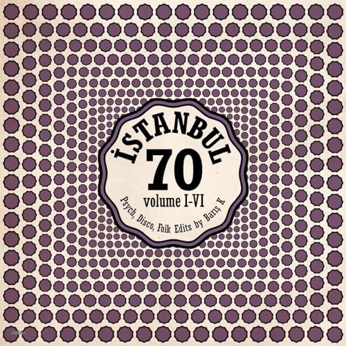 Various Artists Istanbul 70: Psych, Disco, Folk Edits by Bar?? K Vol I-VI (RSD11.24.23)