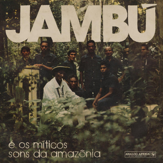 Various Artists Jambu - e os miticos sons da amazonia