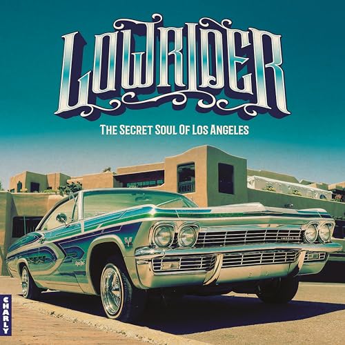 Various Artists Lowrider - Secret Soul Of Los Angeles