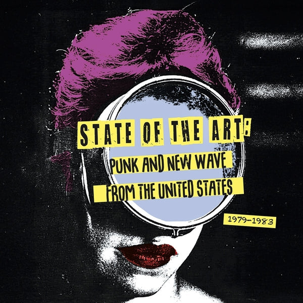 Various Artists State Of The Art: Punk And New Wave From The United States (1979-1983) [LP]