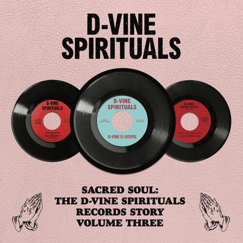Various Artists The D-Vine Spirituals Story. Volume 3 (RSD11.24.23)