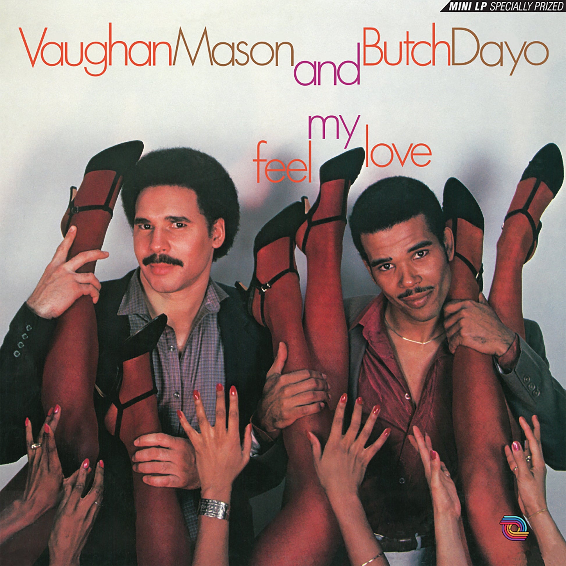 Vaughan Mason And Butch Dayo Feel My Love