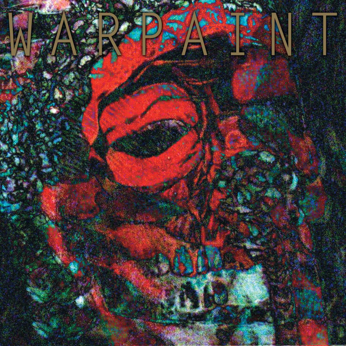 Warpaint The Fool