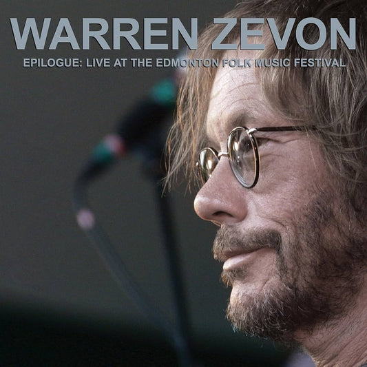 Warren Zevon Epilogue: Live At The Edmonton Folk Music Festival [Silver Vinyl] [2LP]