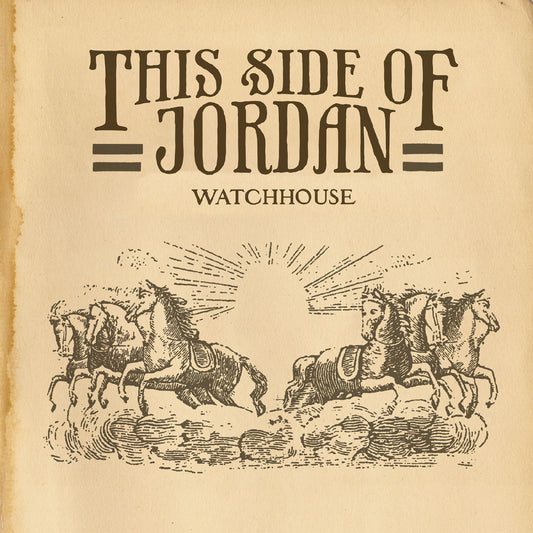 Watchhouse This Side of Jordan (GOLD VINYL)