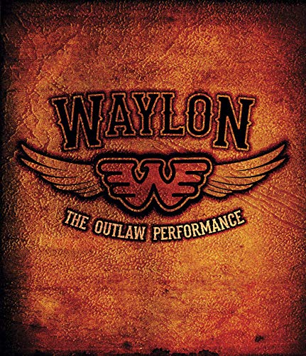 Waylon Jennings The Outlaw Performance [DVD]