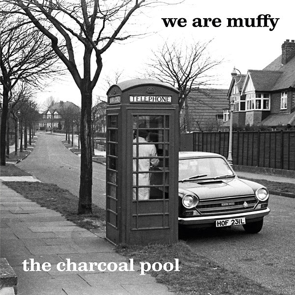 WE ARE MUFFY The Charcoal Pool