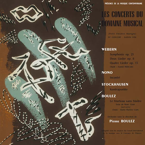 WEBERN/NONO/STOCKHAUSEN/BOULEZ Le Concerts du Domaine Musical 1956