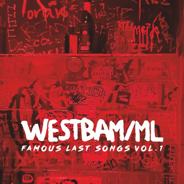 WESTBAM/ML Famous Last Songs Vol. 1