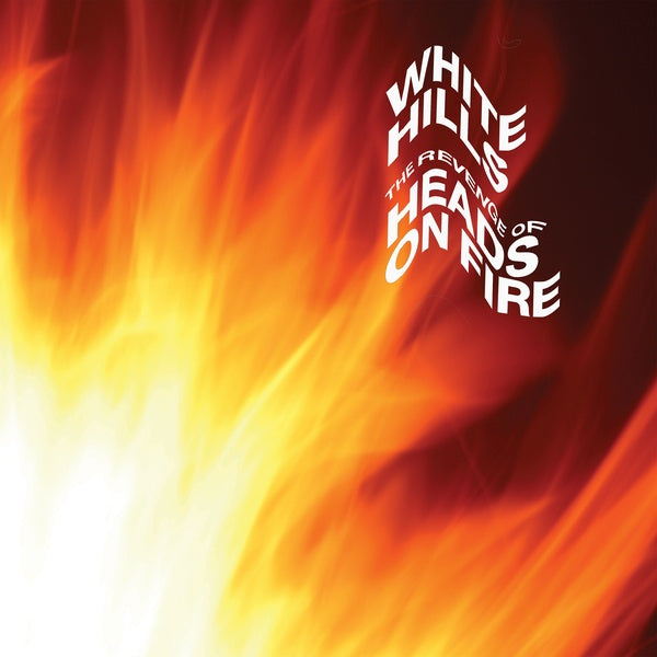 White Hills The Revenge of Heads on Fire (Midnight Black Vinyl)