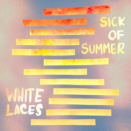 White Laces Sick Of Summer