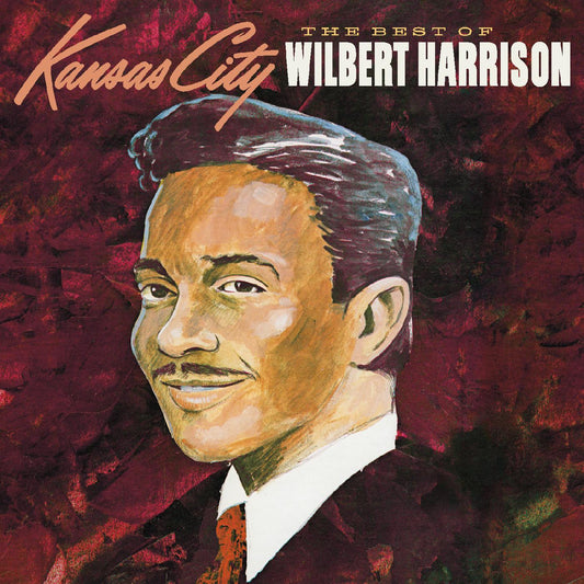 Wilbert Harrison The Best Of Wilbert Harrison