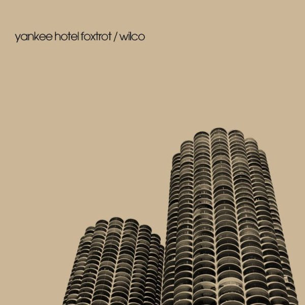 Wilco YANKEE HOTEL FOXTROT