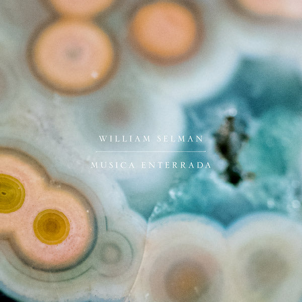 William Selman Musica Enterrada