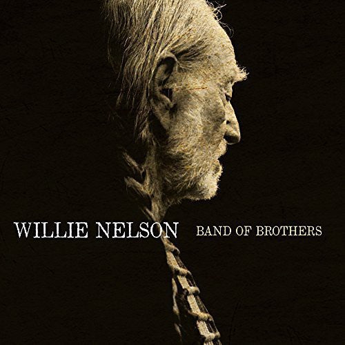 Willie Nelson Band of Brothers (180 Gram Black Vinyl) [Import]