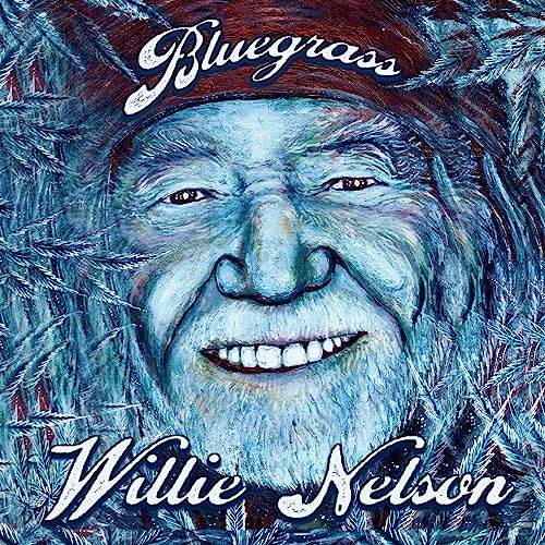 Willie Nelson Bluegrass