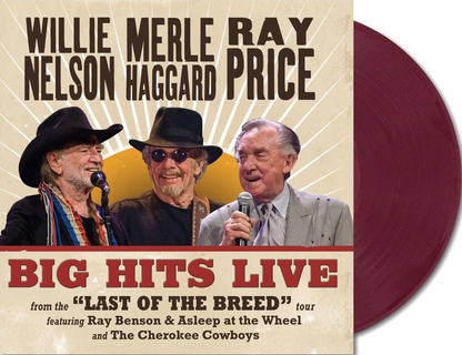 Willie Nelson, Merle Haggard & Ray Price Big Hits Live From The Last Of The Breed Tour (Indie Exclusive, Translucent Maroon Colored Vinyl)