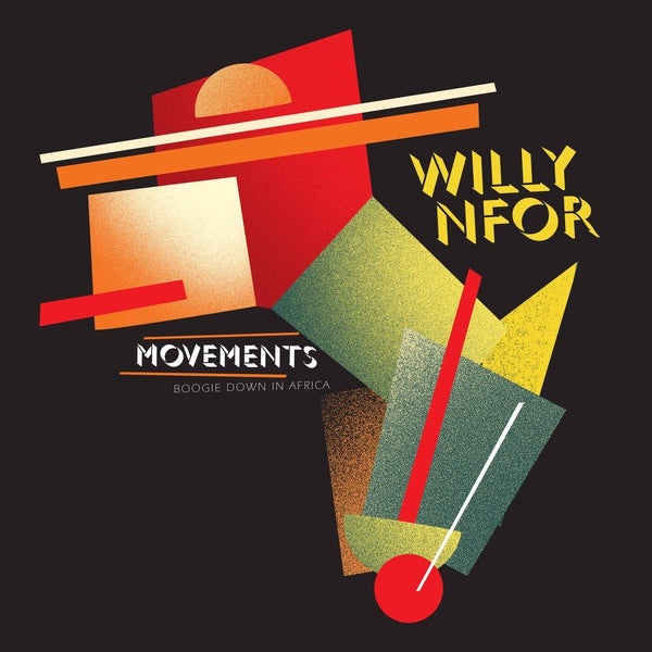 WILLY NFOR Movements: Boogie Down In Africa