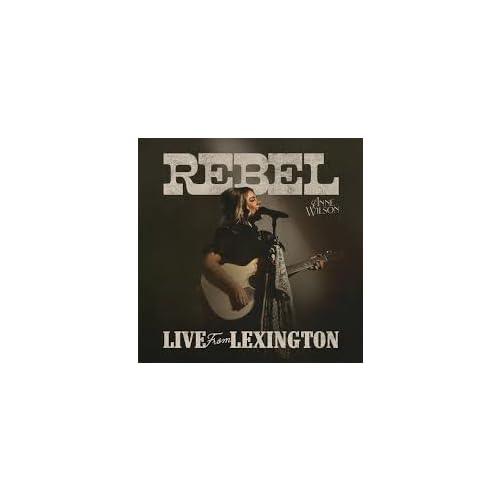 Wilson,Anne Rebel (Live From Lexington) (Rsd 4.12.25)