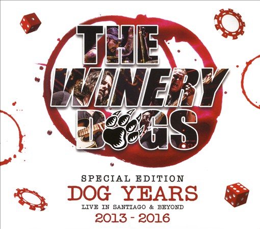 Winery Dogs DOG YEARS LIVE IN SANTIAGO & BEYOND 2013-2016