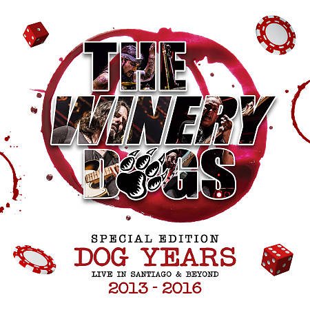 Winery Dogs DOG YEARS - LIVE IN SANTIAGO & BEYOND