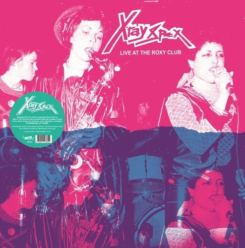 X-Ray Spex Live At The Roxy Club (Limited Edition, "Spittle White" Colored Vinyl)