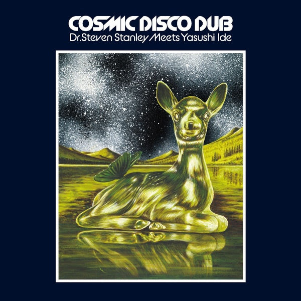 YASUSHI IDE Dr. Steven Stanley Meets Yasushi Ide - Cosmic Disco Dub