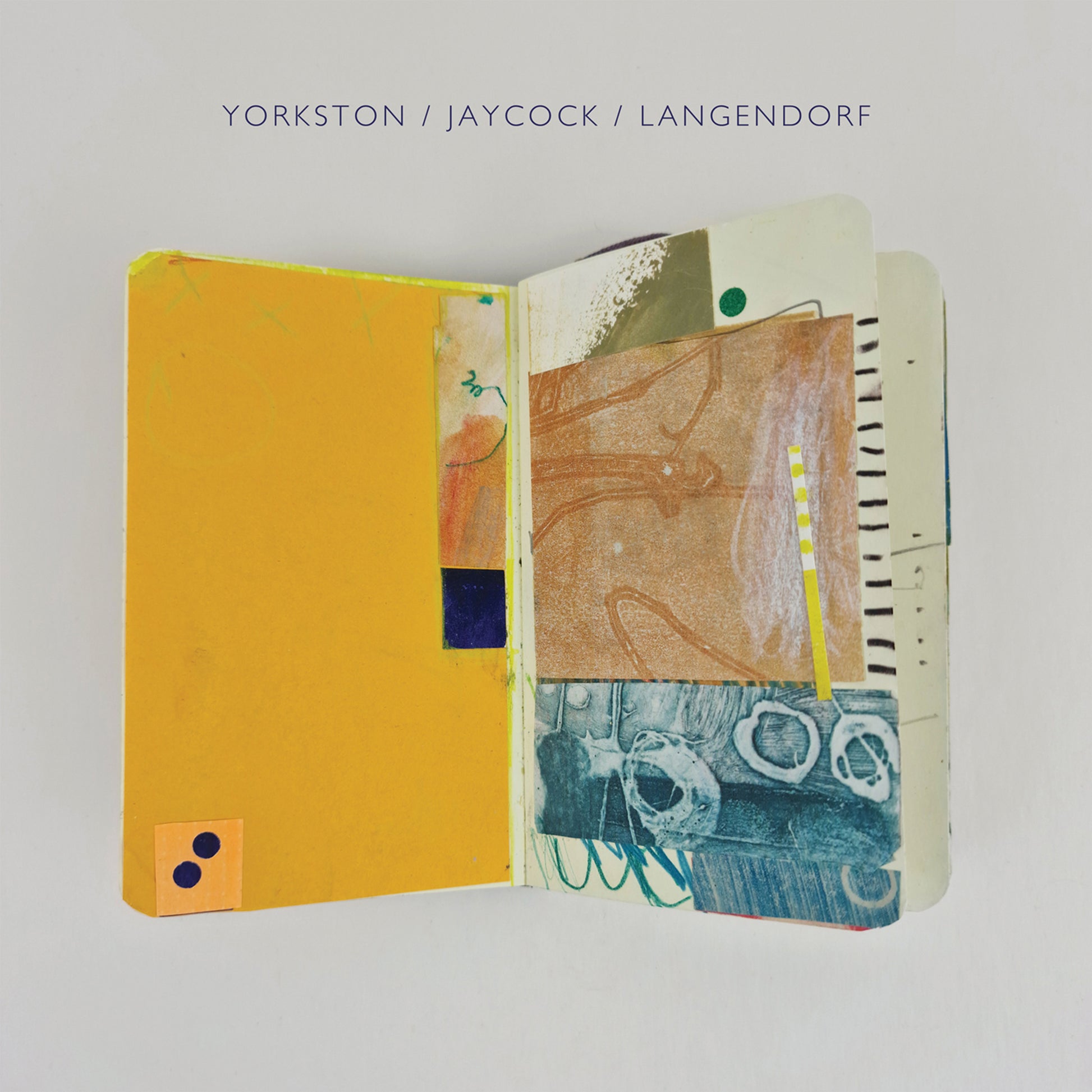 Yorkston Jaycock Langendorf Yorkston / Jaycock / Langendorf