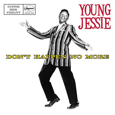 YOUNG JESSIE Don't Happen No More