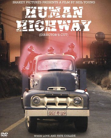 YOUNG,NEIL & CRAZY HORSE HUMAN HIGHWAY (DIRECTOR'S CUT)